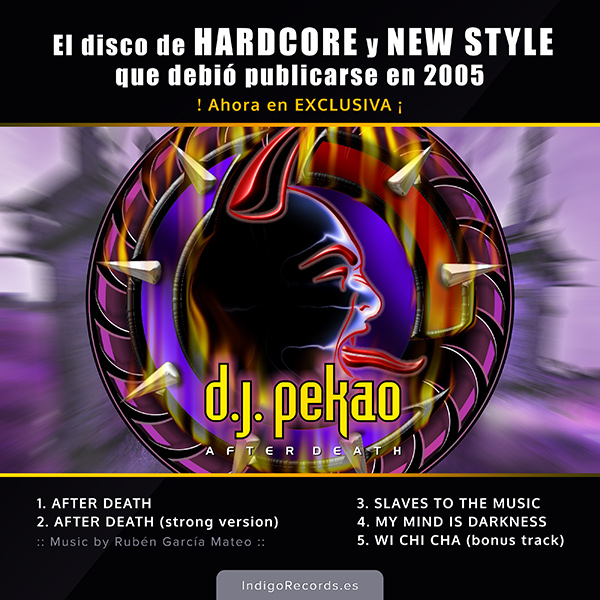 Dj Pekao: After Death (álbum de música Electrónica / Hardcore / New Style)